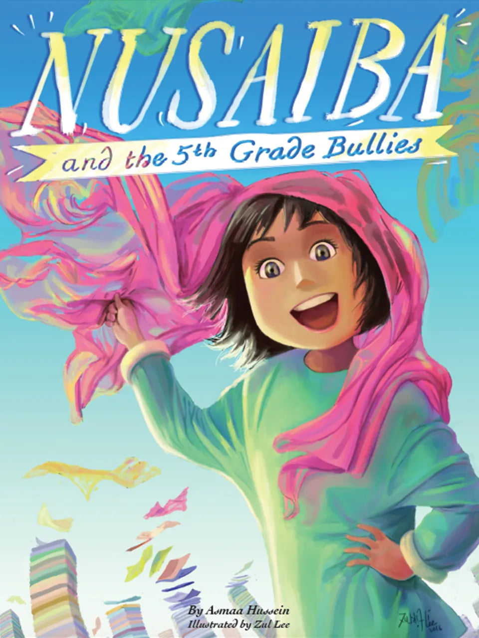 Nusaiba and the 5th Grade Bullies - Cover