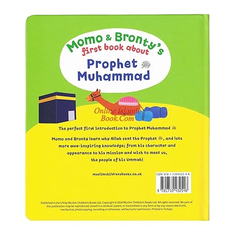 Momo & Bronty's First Book Prophet Muhammad