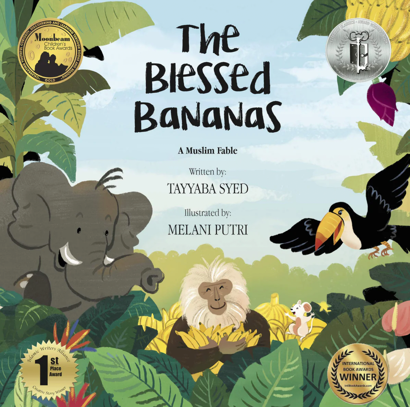 The Blessed Bananas: A Muslim Fable, Tayyaba Syed, Melani Putri