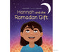 Hannah and The Gift of Ramadan