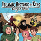 Islamic History for Kids: Story of Uhud
