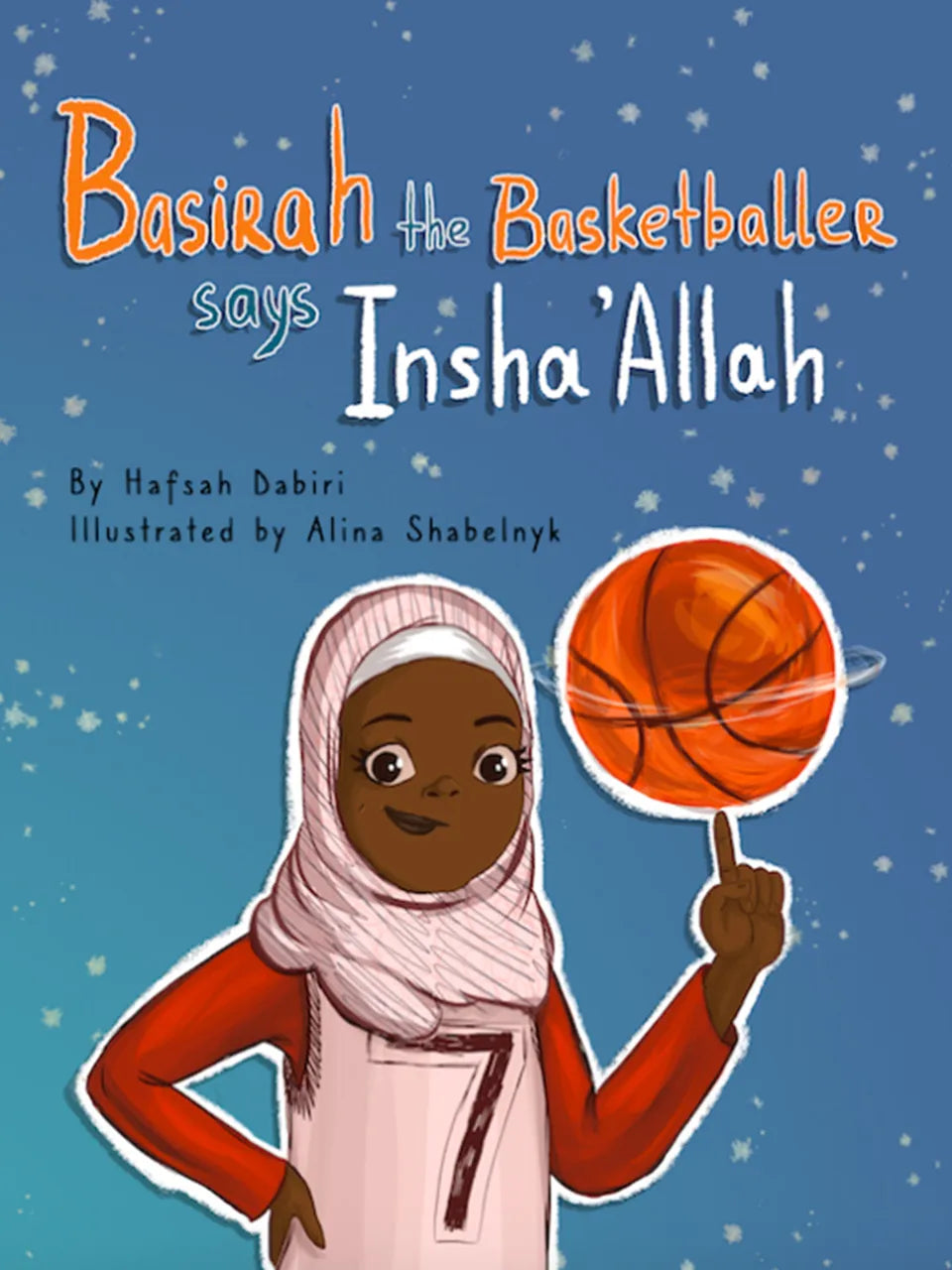Basirah the Basketballer says Insha'Allah - Cover