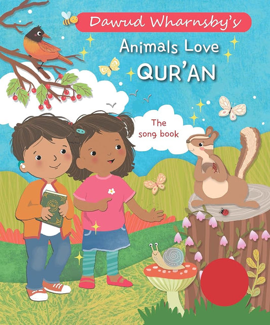 Animals Love Qur’an: The Song Book cover image