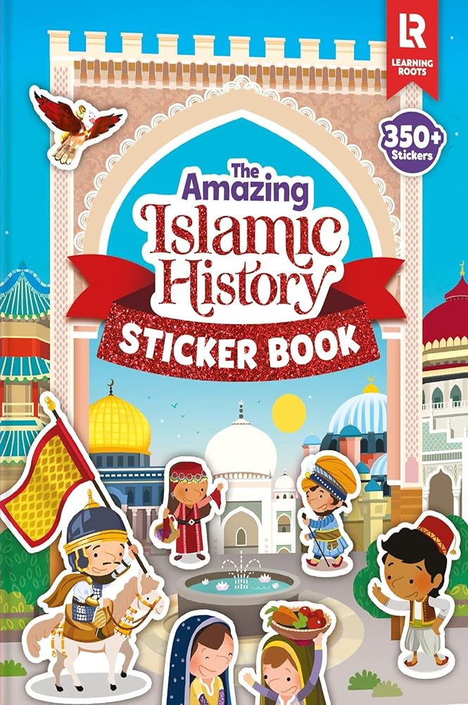 The Amazing Islamic History Sticker Book cover image