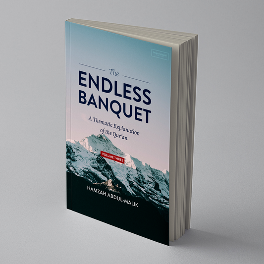 The Endless Banquet Volume III angle view — Hamzah Abdul-Malik