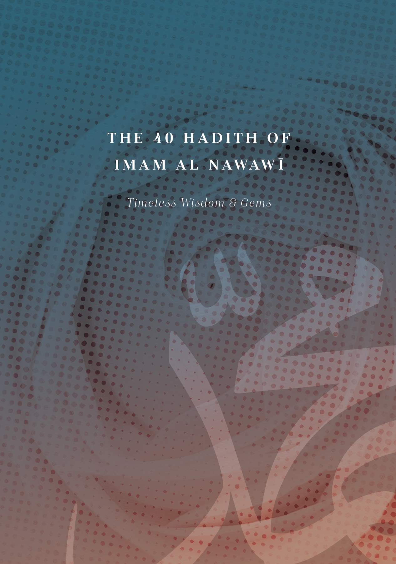 The 40 Hadith of Imam al-Nawawi inside cover page