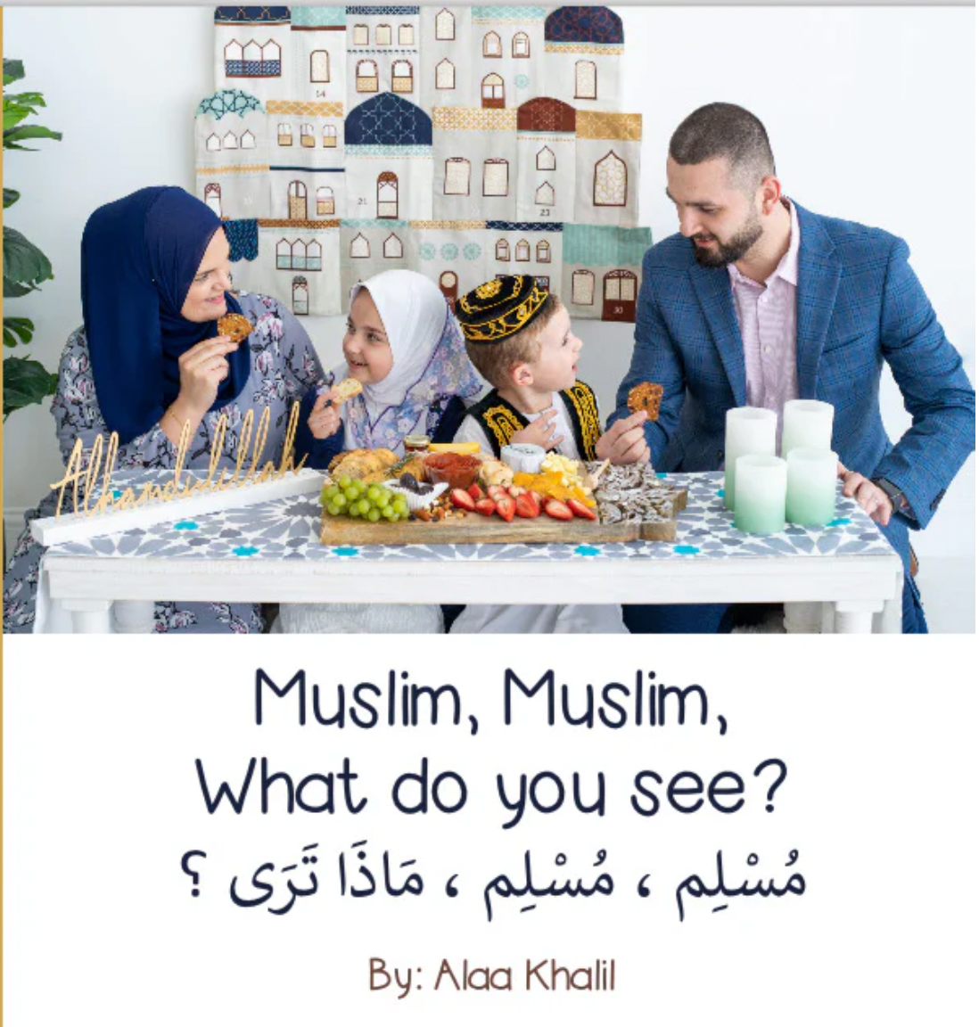 Muslim, Muslim, What Do You See?