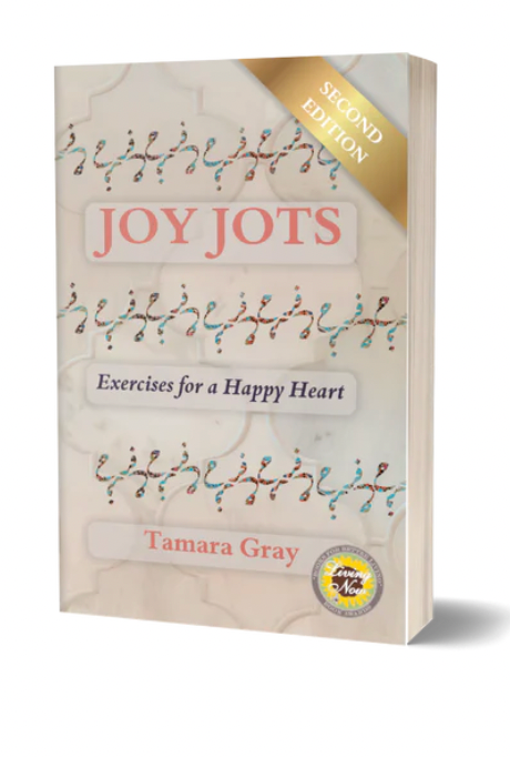 Joy Jots Exercises for a Happy Heart (Second Edition)