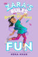 Zara's Rules for Record Breaking Fun - Cover