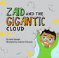 Zaid and The Gigantic Cloud